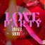 LOVE PARTY by S69