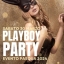 PLAYBOY PARTY >> III° Swingers Festival